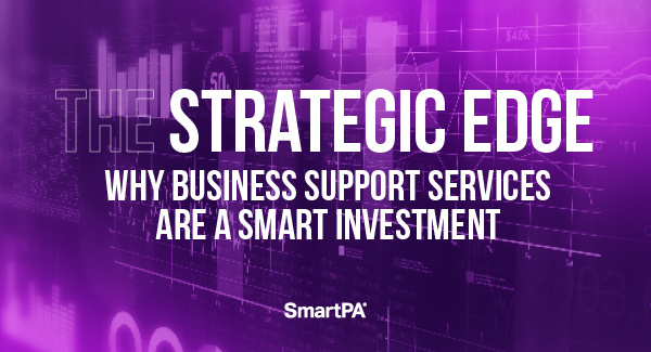 Why Business Support Services are a Smart Investment