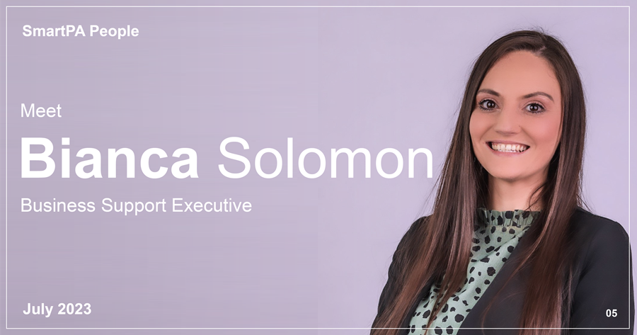 SmartPA People: Meet Bianca Solomon, Business Support Executive