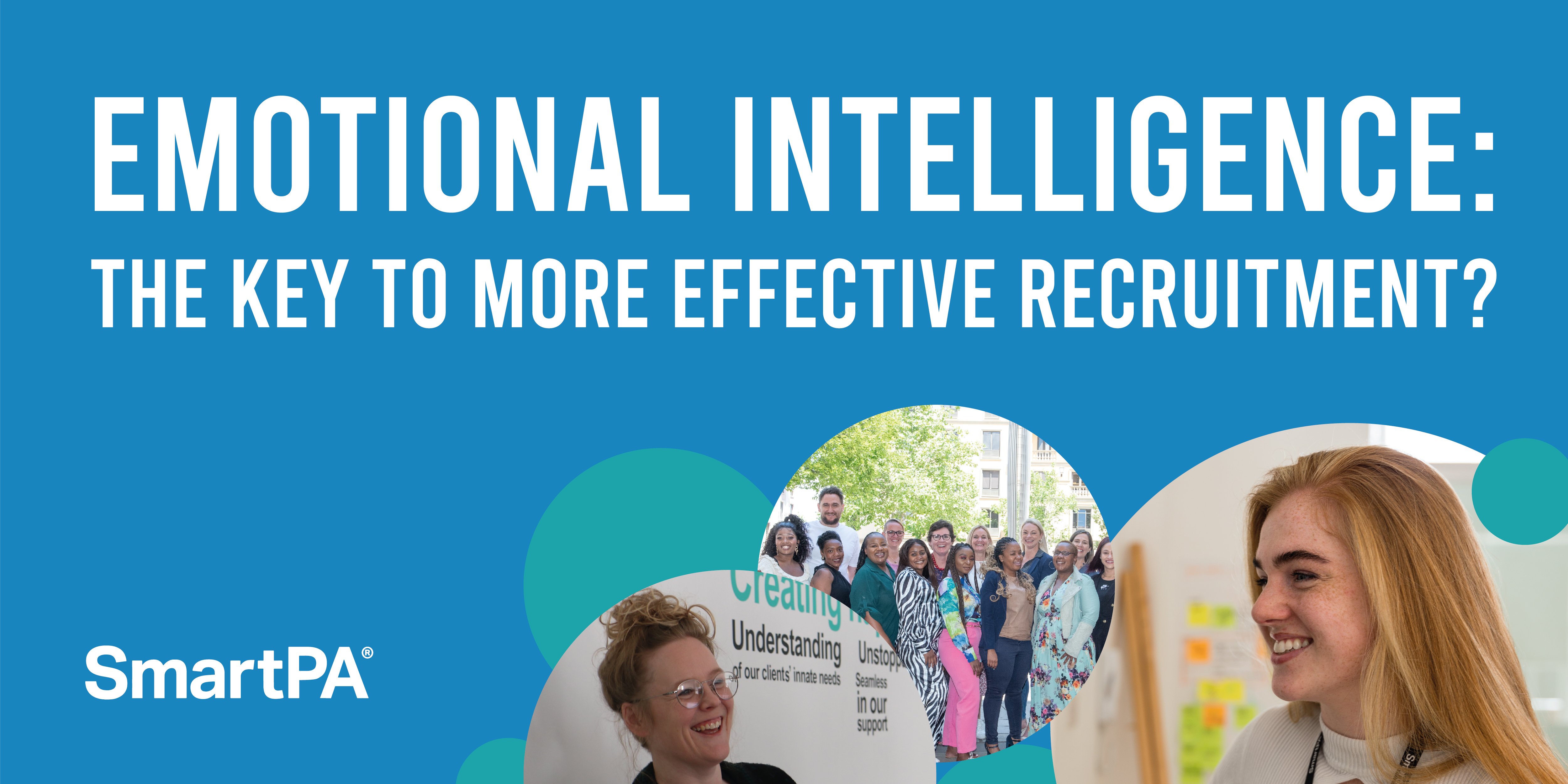 Emotional Intelligence: The key to more effective recruitment?